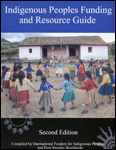 Indigenous Peoples Funding and Resource Guide