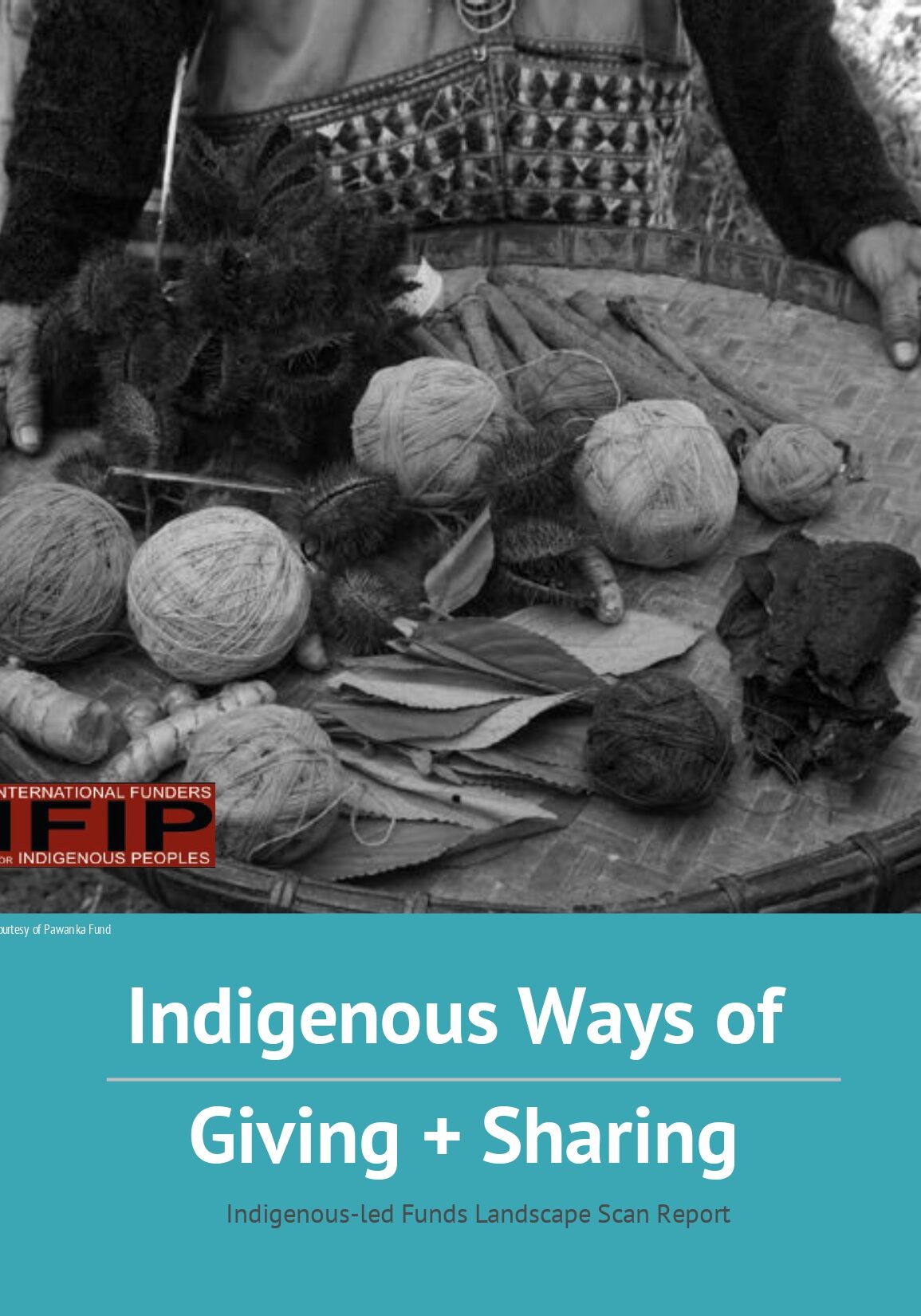 IFIP Indigenous Ways of Giving and Sharing Final Report_page-0001